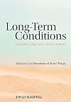 Long Term Conditions: Nursing Care and Management