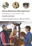 Horse Business Management Managing A Successful Yard