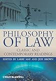 Philosophy Of Law Classic And Contemporary Readings