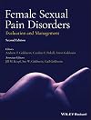Female Sexual Pain Disorders: Evaluation and Management