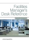 Facilities manager's desk reference