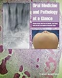 Oral Medicine And Pathology At A Glance
