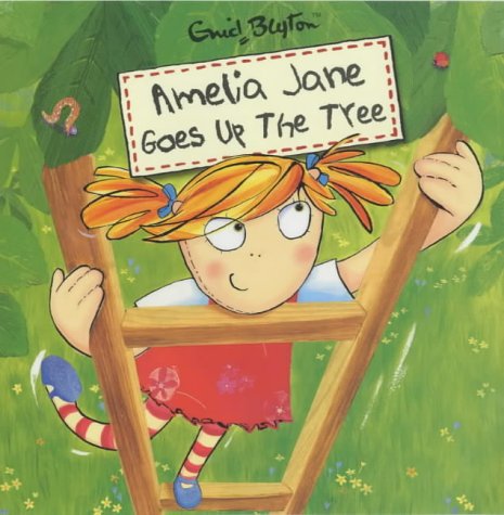 Amelia Jane Goes Up the Tree book cover