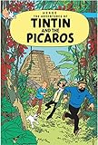 The Adventures Of Tintin, Tome 23 : Tintin And The Picaros