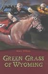 Green Grass of Wyoming