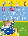 Mr Wolf and the Enormous Turnip