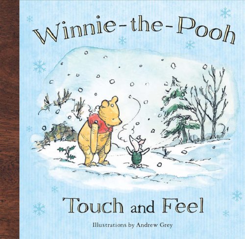 Cover of Winnie-the-Pooh Touch and Feel