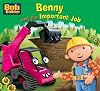 Bob the Builder Benny and the Important Job