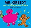 Mr. Greedy and the Gingerbread Man