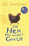 The Hen Who Wouldnt Give Up
