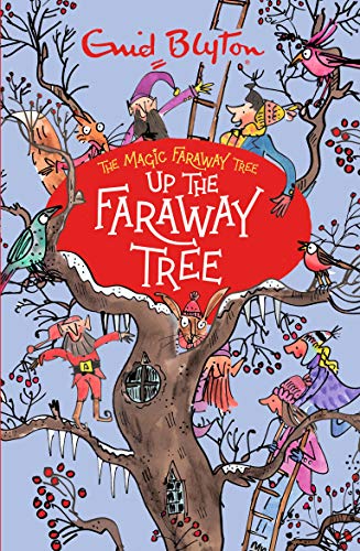 Up the Faraway Tree (By: Enid Blyton) cover