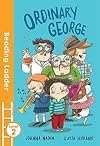 Ordinary George (Reading Ladder)