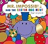 Mr. Impossible and the Easter Egg Hunt