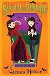 Spooktacular! (My Sister the Vampire)