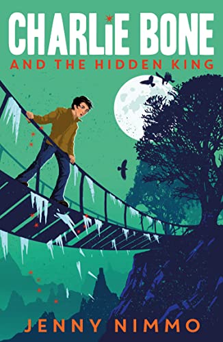 Cover of Charlie Bone and the Hidden King