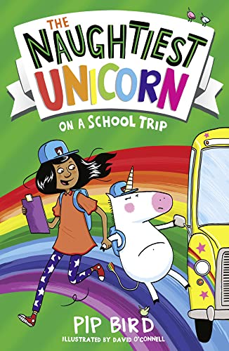 The Naughtiest Unicorn on a School Trip cover