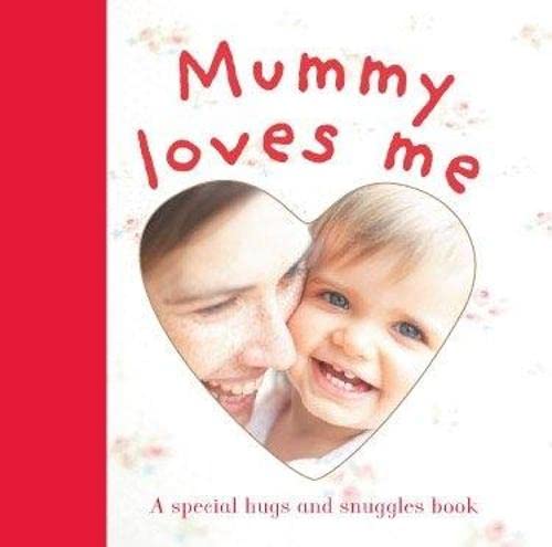 Cover of Mummy Loves Me