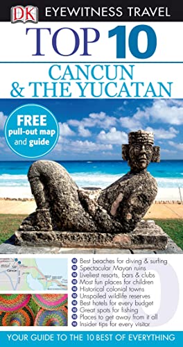 Cover of Top 10 Eyewitness Travel Guide - Cancun and the Yucatan