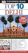 DK Eyewitness Travel : Top 10 : Delhi
