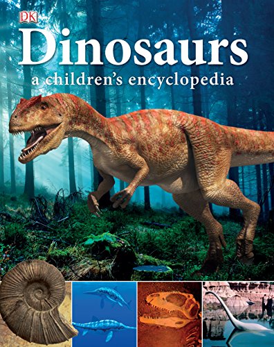 Cover of Dinosaurs a Children's Encyclopedia