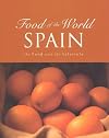Spain : The Food and the Lifestyle