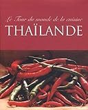 Le Tour Du Monde De La Cuisine Tha%C3%AFlande