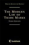 Morcom, Roughton and Malynicz: The Modern Law of Trade Marks