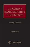 Lingard's Bank Security Documents