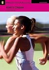 Kim's Choice (Penguin Readers, Easystarts)