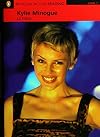 Kylie Minogue, Level 1, Penguin Active Readers (Penguin Active Readers, Level 1)