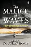 The Malice of Waves