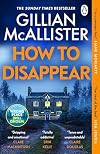 How to Disappear