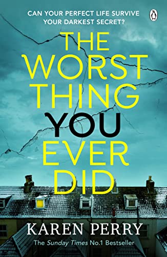 The Worst Thing You Ever Did book cover