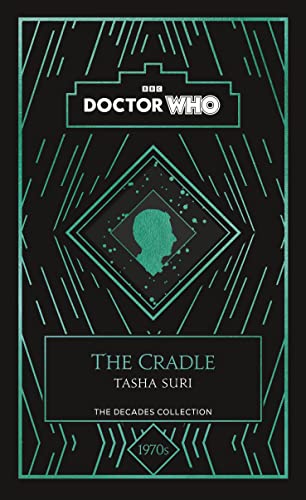 The Cradle: A 1970s Story (By: Tasha Suri,Doctor Who) cover