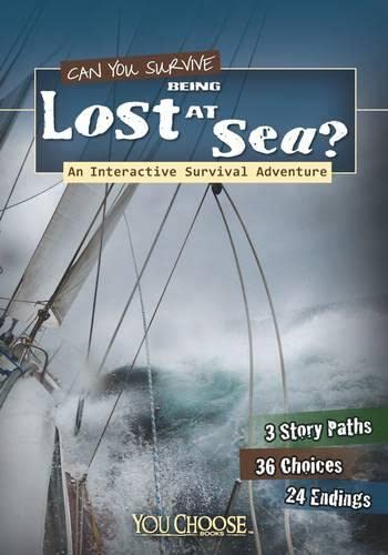 Cover of Can You Survive Being Lost at Sea?