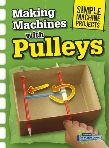 Cover of Making Machines with Pulleys