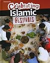 Celebrating Islamic Festivals (Celebration Days)