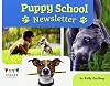 Puppy School Newsletter (Engage Literacy: Engage Literacy Green)
