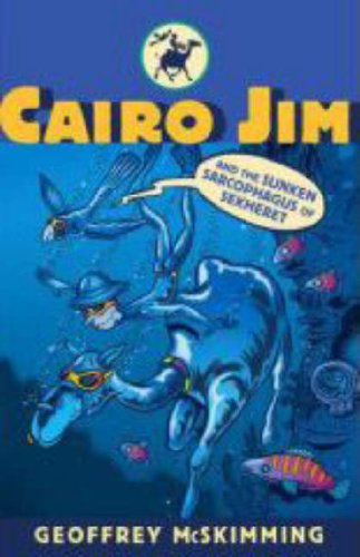 Cairo Jim and the Sunken Sarcophagus of Sekheret