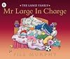 Mr. Large in Charge