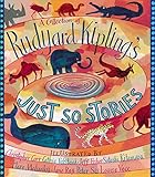 A Collection Of Rudyard Kiplings Just So Stories