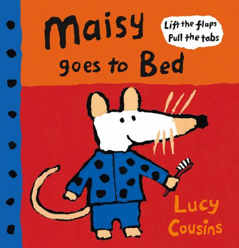 Cover of Maisy Goes to Bed