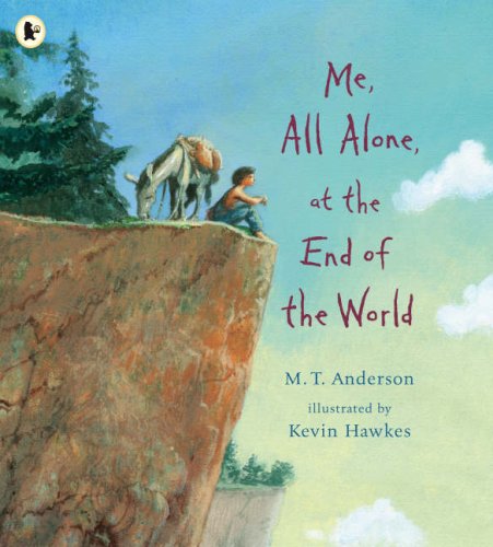 Me, All Alone, At The End Of The World book cover