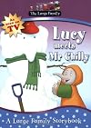 Lucy Meets Mr Chilly