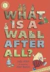 What Is a Wall, After All?