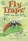 Fly Traps!: Plants That Bite Back