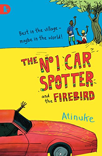 The No. 1 Car Spotter and the Firebird book cover