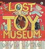Lost In The Toy Museum An Adventure