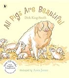 All Pigs Are Beautiful Nature Storybooks