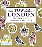 The Tower Of London A Threedimensional Expanding Pocket Guide